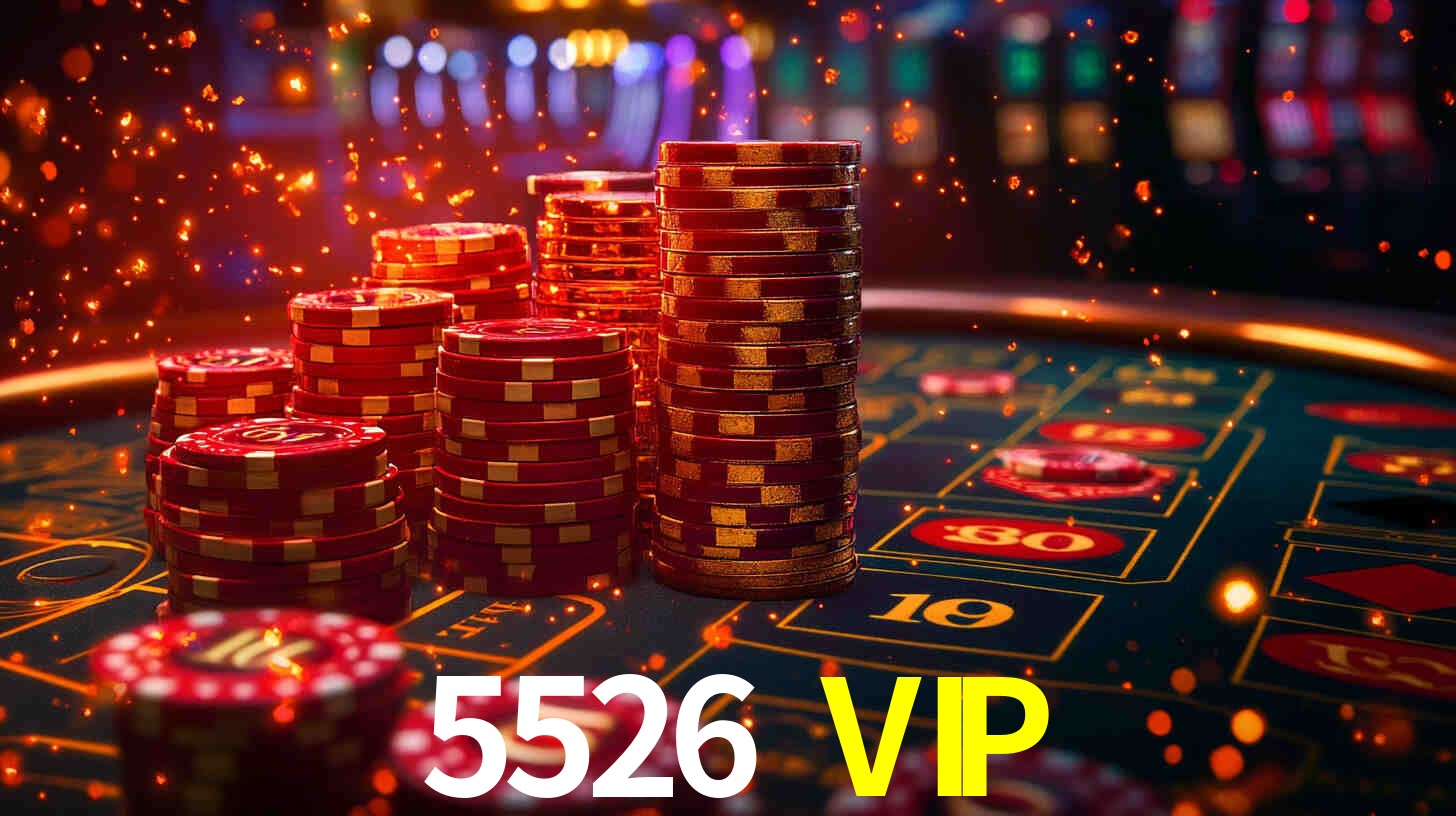 5526 VIP
