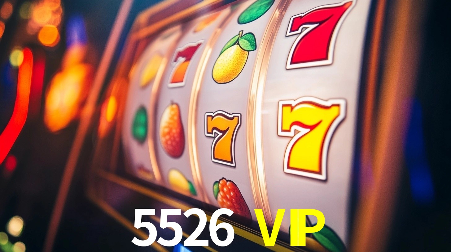 5526 VIP